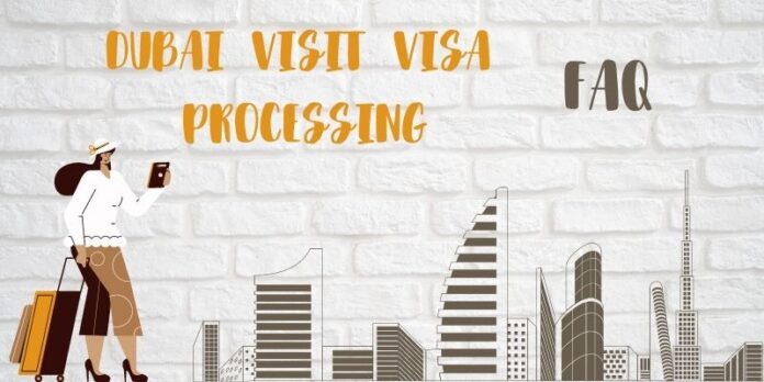 Dubai visit Visa Processing