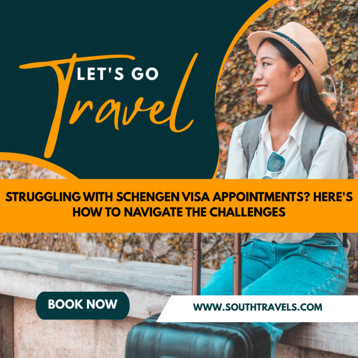 Struggling with Schengen Visa Appointments