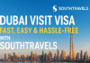 Dubai Visit Visa Made Simple: Fast, Easy & Hassle-Free Process with SouthTravels