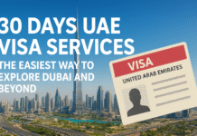 30 Days UAE Visa Services: The Easiest Way to Explore Dubai and Beyond